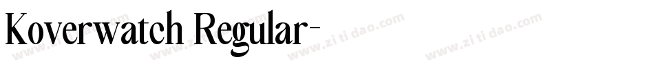 Koverwatch Regular字体转换